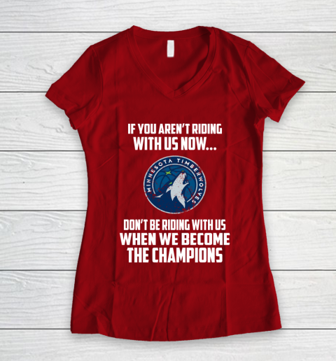 NBA Minnesota Timberwolves Basketball We Become The Champions Women's V-Neck T-Shirt 8