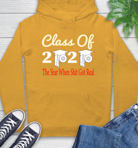 The Year When Shit Got Real Graduation 2020 T Shirt 14