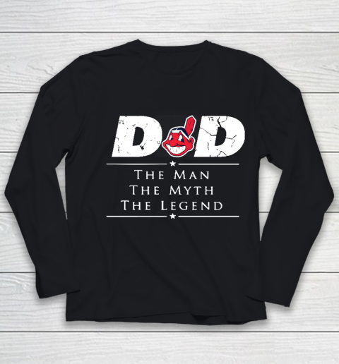 Cleveland Indians MLB Baseball Dad The Man The Myth The Legend Youth Long Sleeve