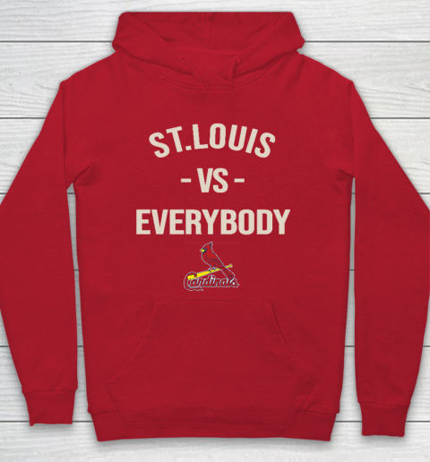 St.Louis Cardinals Vs Everybody Hoodie 7