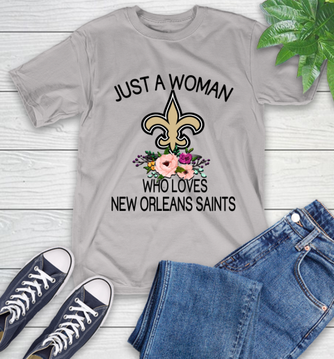 NFL Just A Woman Who Loves New Orleans Saints Football Sports T-Shirt 12
