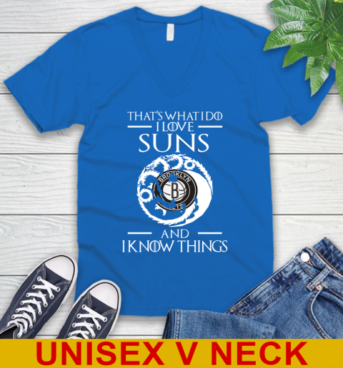 Brooklyn Nets NBA Basketball That's What I Do I Love My Team And I Know Things Game Of Thrones 51