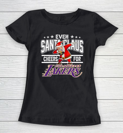Los Angeles Lakers Even Santa Claus Cheers For Christmas NBA Women's T-Shirt