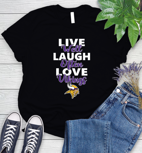 NFL Football Minnesota Vikings Live Well Laugh Often Love Shirt Women's T-Shirt