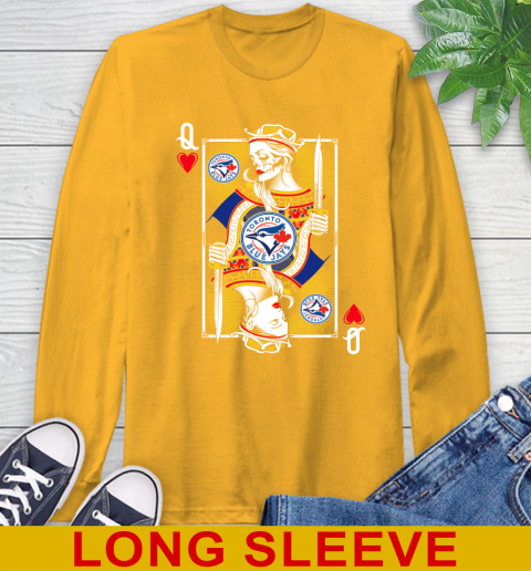 MLB Baseball Toronto Blue Jays The Queen Of Hearts Card Shirt Long Sleeve T-Shirt 2
