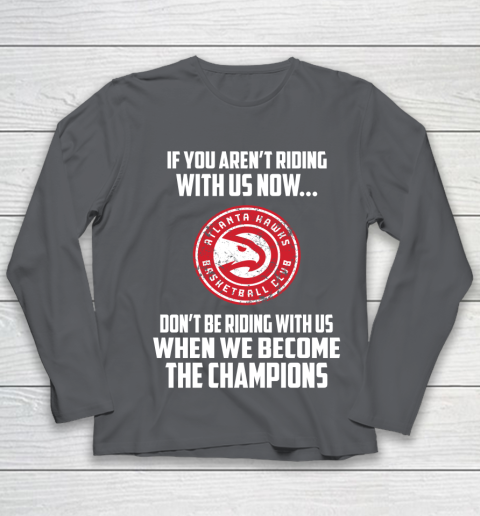 NBA Atlanta Hawks Basketball We Become The Champions Youth Long Sleeve 6