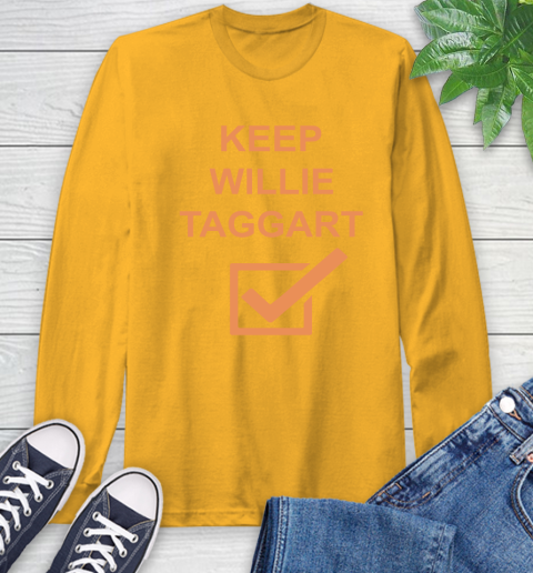 Keep Willie Taggart Long Sleeve T-Shirt 3