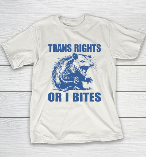 Trans Rights Or I Bites Raccoon Youth T-Shirt