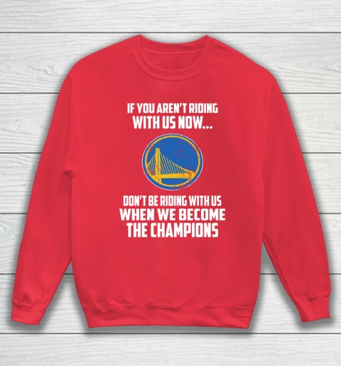 NBA Golden State Warriors Basketball We Become The Champions Sweatshirt 7