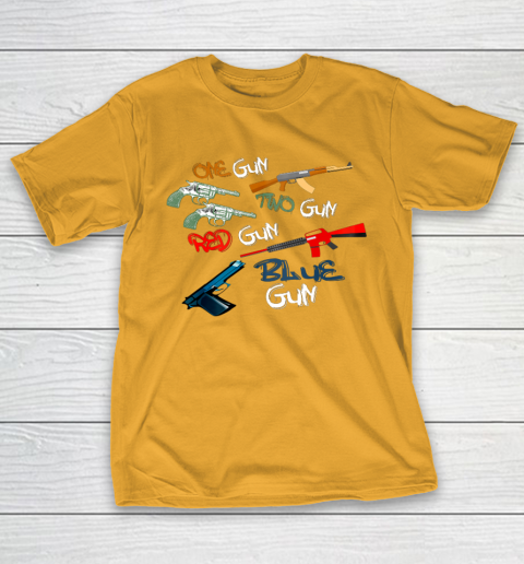 One Gun Two Gun Red Gun Blue Gun Funny T-Shirt 2