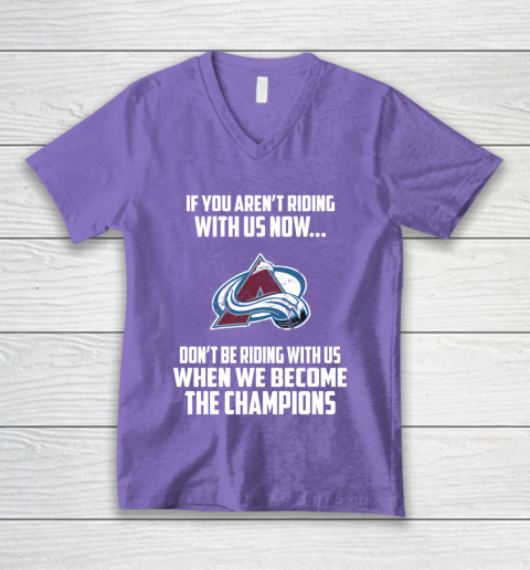 NHL Colorado Avalanche Hockey We Become The Champions V-Neck T-Shirt 8