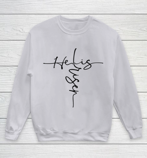 Easter He is Risen Cross Christian Youth Sweatshirt 2