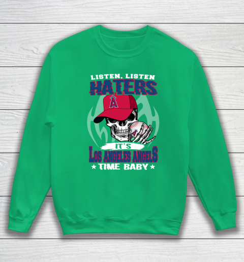 Listen Haters It is ANGELS Time Baby MLB Sweatshirt 5
