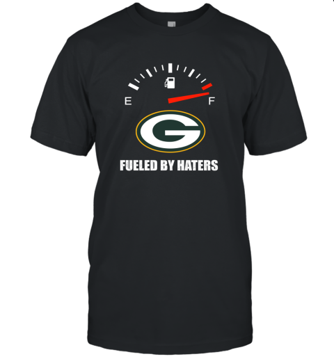Fueled By Haters Maximum Fuel Green Bay Packers Unisex Jersey Tee