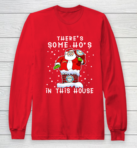 Los Angeles Chargers Christmas There Is Some Hos In This House Santa Stuck In The Chimney NFL Long Sleeve T-Shirt 7