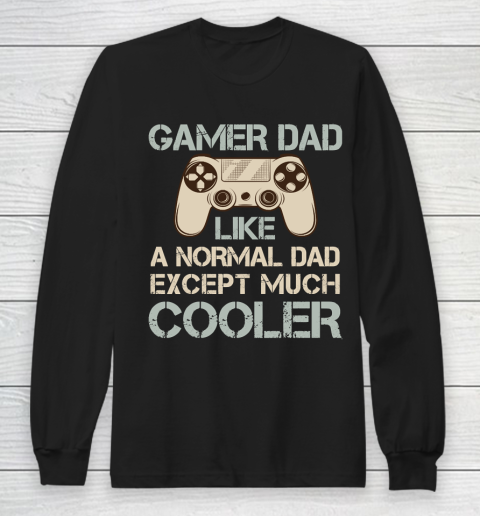 Father S Day Funny Gift Ideas Apparel Gamer Dad Video Game Dad Father T Shirt Long Sleeve T Shirt Custom Tshirt Us