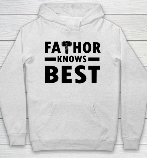 Father's Day Funny Gift Ideas Apparel  Fathor Knows Best Hoodie