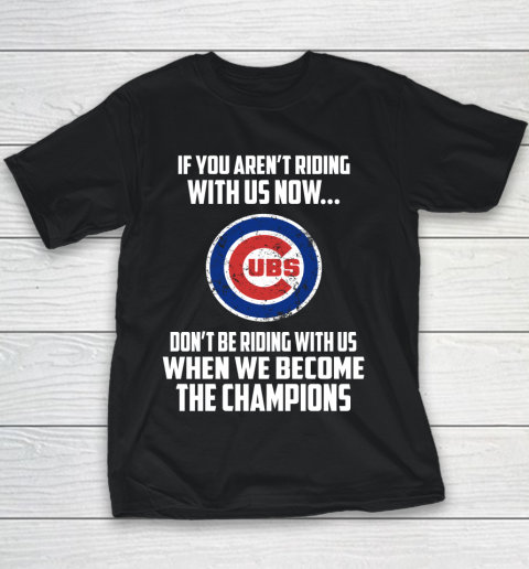MLB Chicago Cubs Baseball We Become The Champions Youth T-Shirt