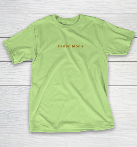 Faded Moon - At Least We Are All Under The Same Moon T-Shirt 6