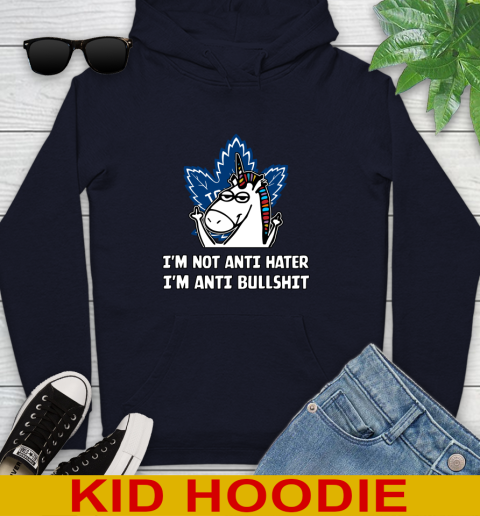 Toronto Maple Leafs NHL Hockey Unicorn I'm Not Anti Hater I'm Anti Bullshit Youth Hoodie 4