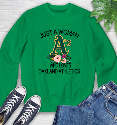 MLB Just A Woman Who Loves Oakland Athletics Baseball Sports Sweatshirt 4