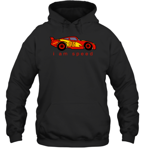 I Am Speed 95 Cars Lightning Mcqueen Hoodie