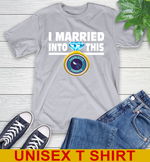 Charlotte Hornets NBA Basketball I Married Into This My Team Sports T-Shirt 5