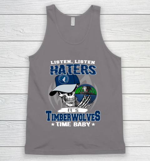 Listen Haters It is TIMBERWOLYES Time Baby NBA Tank Top 6