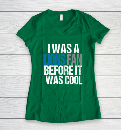 Lions Fan Before It Was Cool Women's V-Neck T-Shirt 3