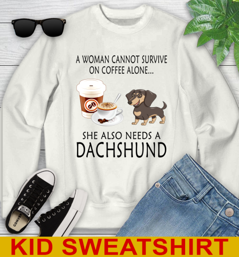 Women cannot survive on coffee alone she also need a DACHSHUND tshirt 97