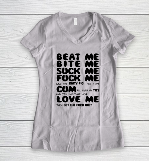 Beat Me Bite Me Whip Me Women's V-Neck T-Shirt