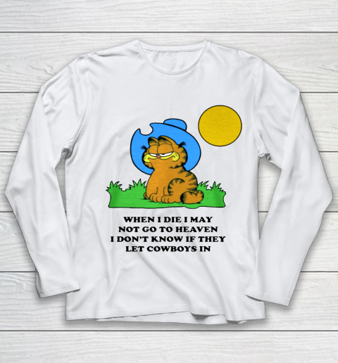 GARFIELD WHEN I DIE I MAY NOT GO TO HEAVEN Youth Long Sleeve