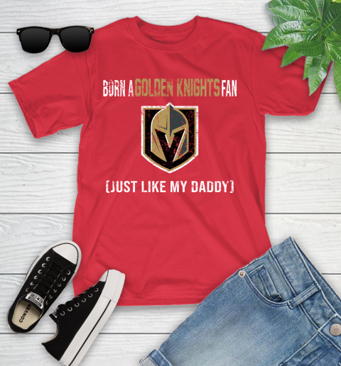 NHL Vegas Golden Knights Hockey Loyal Fan Just Like My Daddy Shirt Youth T-Shirt 11