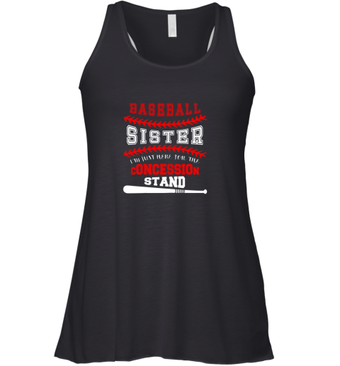 New Baseball Sister Shirt  Just Here For Concession Stand Racerback Tank