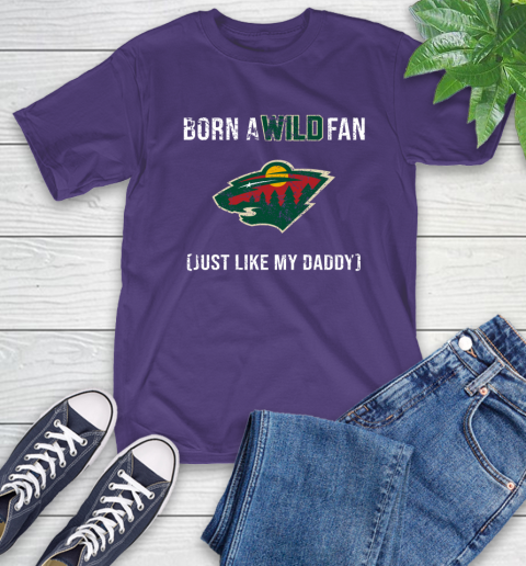 NHL Minnesota Wild Hockey Loyal Fan Just Like My Daddy Shirt T-Shirt 5