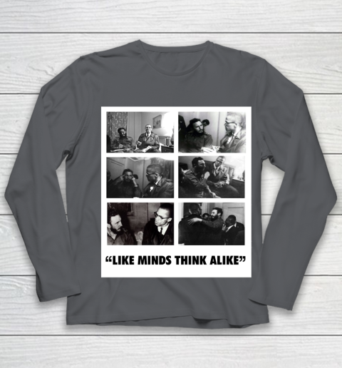 Colin Kaepernick Fidel Castro Shirt Like minds think alike Youth Long Sleeve
