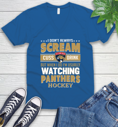 Florida Panthers NHL Hockey I Scream Cuss Drink When I'm Watching My Team V-Neck T-Shirt 5