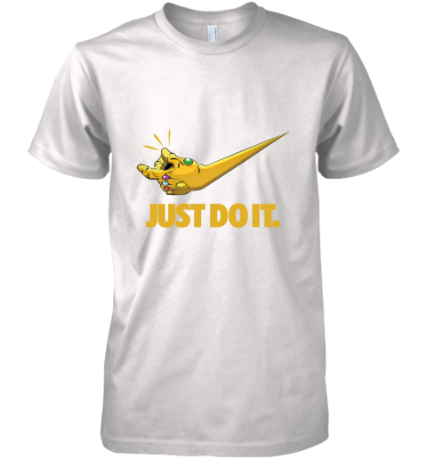 Just Do It Infinity Gauntlet Thanos Nike Premium Men's T-Shirt