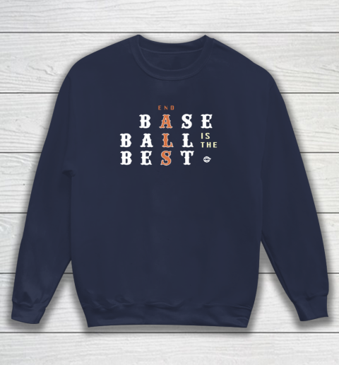 End ALS Baseball Is The Best Sweatshirt 2