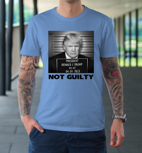 Trump Not Guilty T-Shirt - Image 8