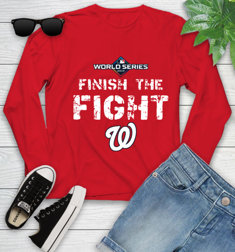 Finish The Fight Washington Nationals World Series 2019 Youth Long Sleeve 11