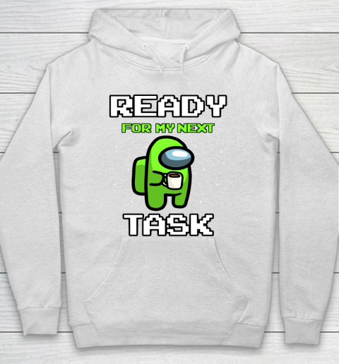 Among Us Shirt Ready For Work Green Hoodie