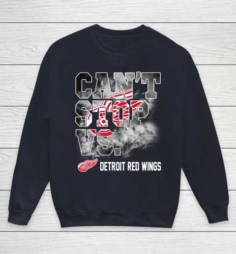 NHL Detroit Red Wings Hockey Can't Stop Vs Youth Sweatshirt 2