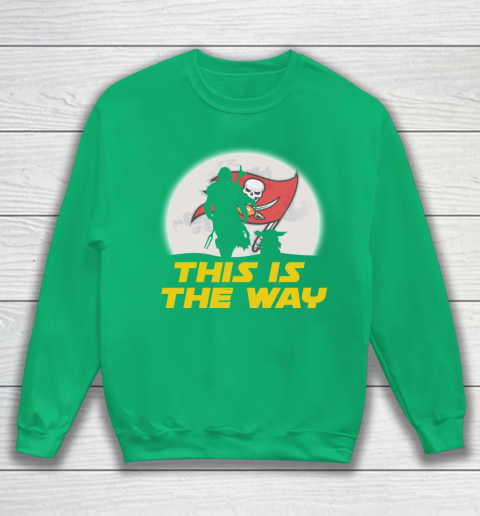 Tampa Bay Buccaneers NFL Football Star Wars Yoda And Mandalorian This Is The Way Sweatshirt 5