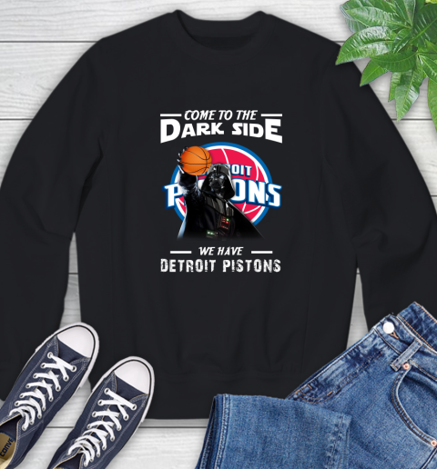 NBA Come To The Dark Side We Have Detroit Pistons Star Wars Darth Vader Basketball Sweatshirt