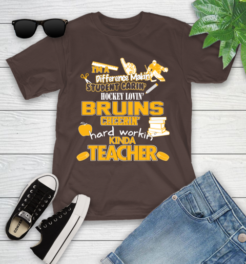 Boston Bruins NHL I'm A Difference Making Student Caring Hockey Loving Kinda Teacher Youth T-Shirt 7