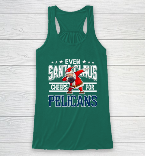 New Orleans Pelicans Even Santa Claus Cheers For Christmas NBA Racerback Tank 5