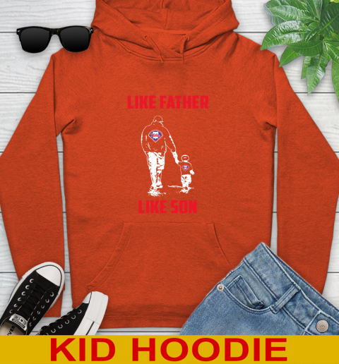 Philadelphia Phillies MLB Baseball Like Father Like Son Sports Youth Hoodie 4