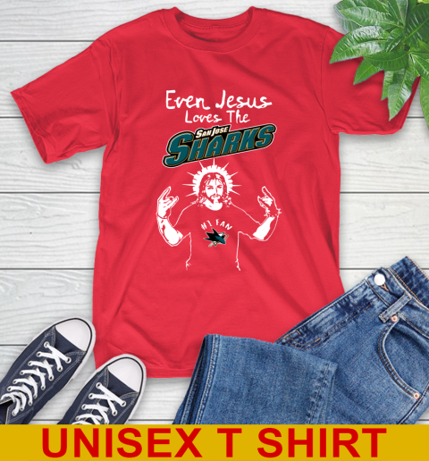 San Jose Sharks NHL Hockey Even Jesus Loves The Sharks Shirt T-Shirt 12