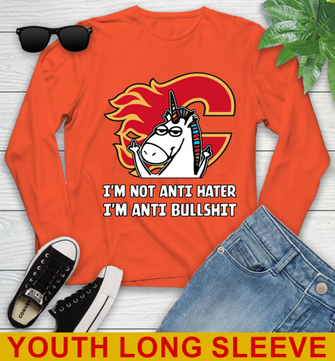 Calgary Flames NHL Hockey Unicorn I'm Not Anti Hater I'm Anti Bullshit Youth Long Sleeve 4